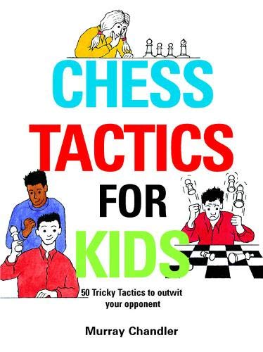 Book cover titled Chess Tactics for Kids featuring illustrations of children playing chess.