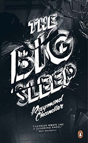Book cover of The Big Sleep by Raymond Chandler with shattered glass graphic design.