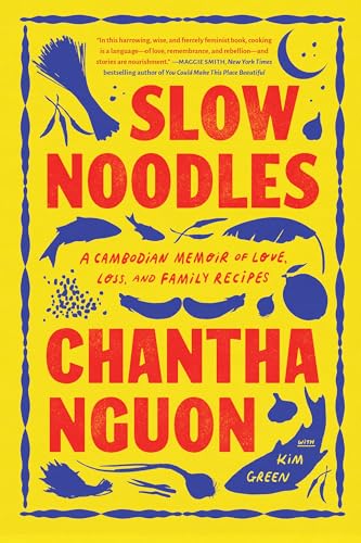 Yellow book cover with blue illustrations of food and the title "Slow Noodles.