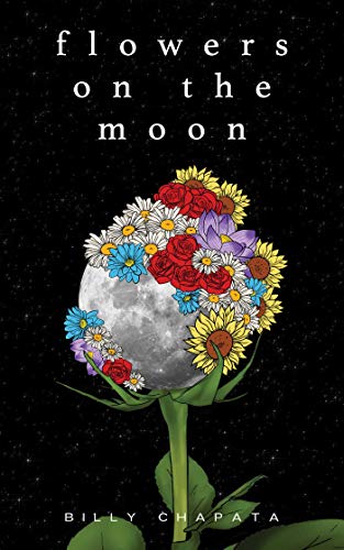 Book cover with lunar background and illustrations of colorful flowers floating in space.