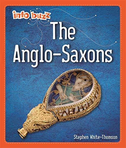 Book cover: “The Anglo-Saxons” with image of an ornate brooch.