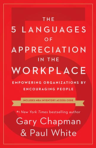 Book cover for The 5 Languages of Appreciation in the Workplace by Chapman and White.