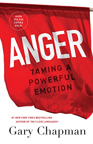Red book cover with white text reading “Anger: Taming a Powerful Emotion.”