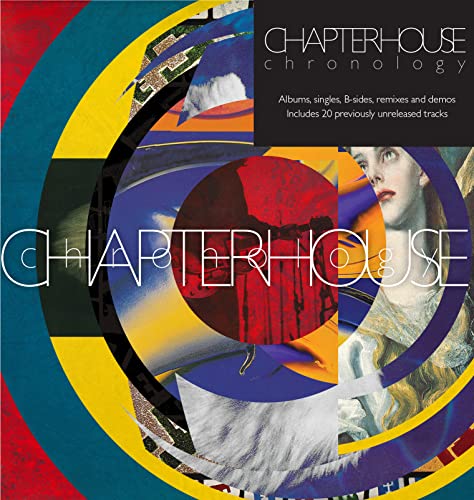 Chapterhouse album cover: colorful concentric circles with band name and portrait.