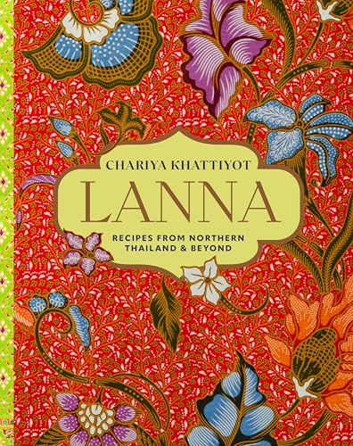 Cookbook cover with floral pattern and title “Lanna” in gold lettering.