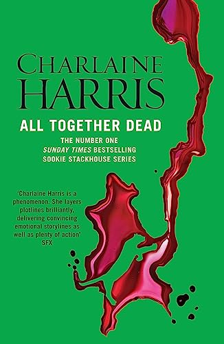 Book cover: green background, red splatter, white text, "All Together Dead.