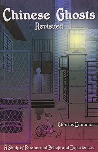 Book cover: "Chinese Ghosts Revisited" with illustrated street scene and ghost figure.