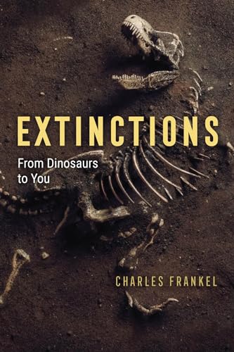Book cover: "Extinctions" with dinosaur skeleton and fossil imagery.