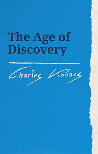 Book cover: "The Age of Discovery" by Charles Kovacs, blue background.