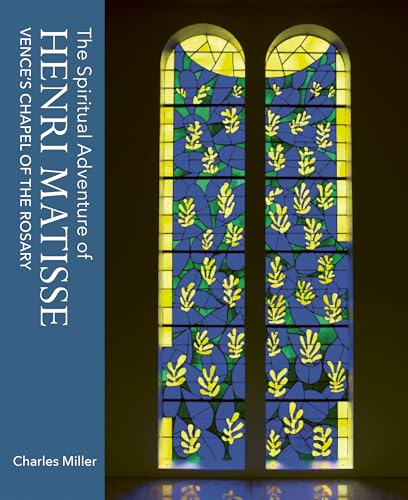 Book cover featuring Matisse’s stained glass window of blue and yellow leaves.
