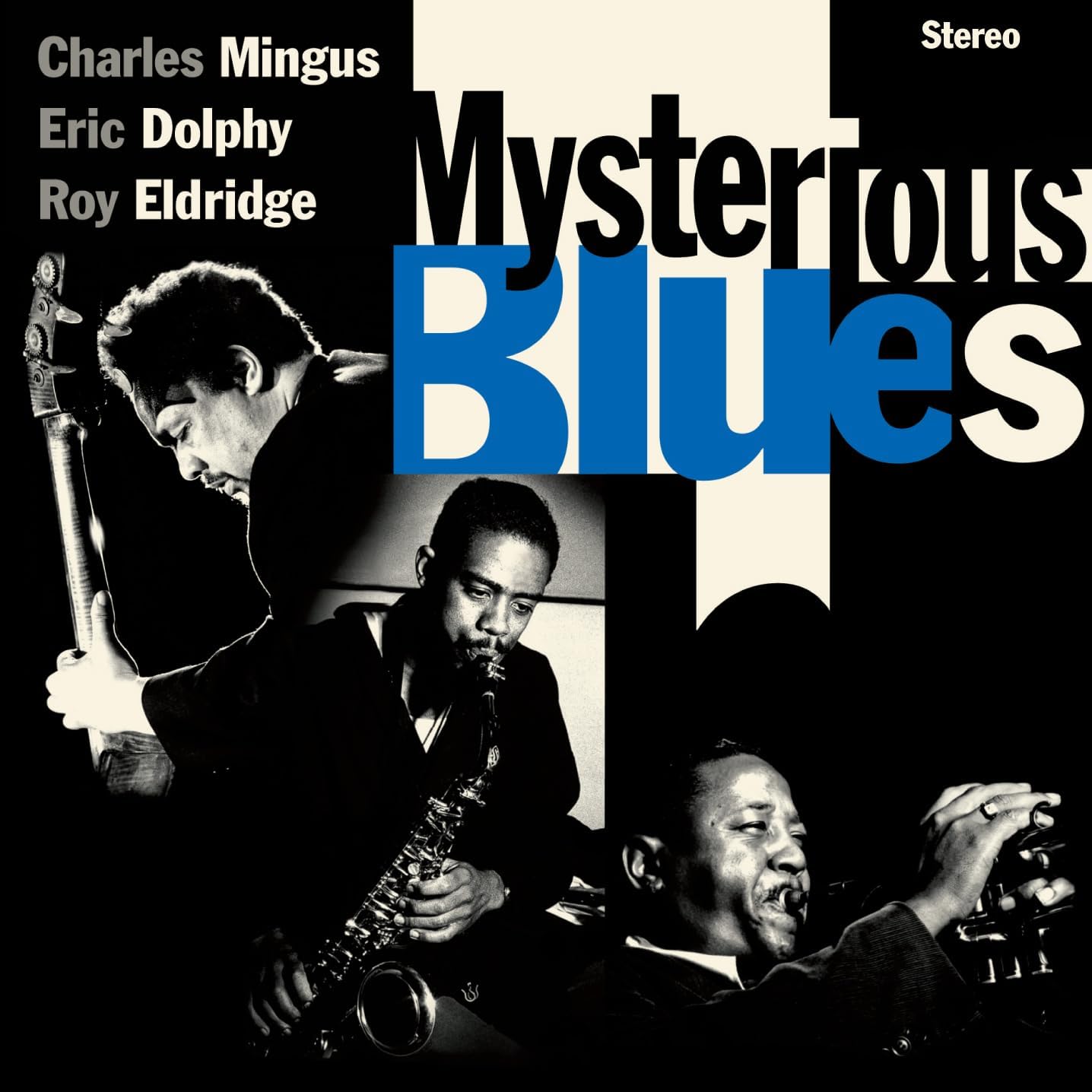 Album cover for "Mysterious Blues" featuring Charles Mingus, Eric Dolphy, and Roy Eldridge.