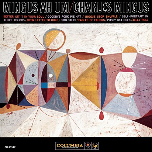Charles Mingus “Mingus Ah Um” album cover, abstract geometric shapes.