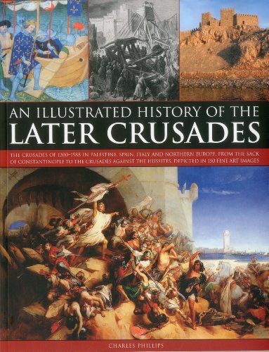 Book cover: "Illustrated History of the Later Crusades" with battle scenes.