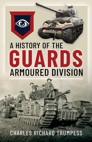Book cover: “A History of the Guards Armoured Formations 1941-1945” with tanks.