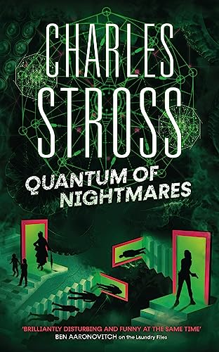 Book cover: "Quantum of Nightmares" by Charles Stross, with geometric and doorway imagery.