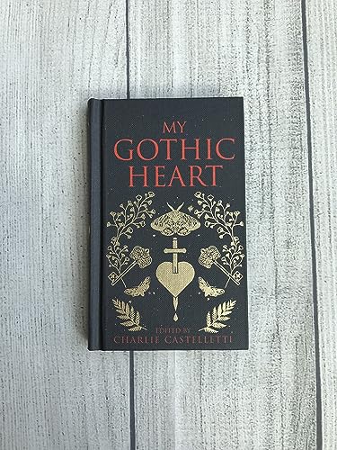 Black book cover with red text My Gothic Heart and gold botanical illustrations.