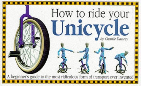 Book cover illustrating a unicycle and stick figures learning to ride.