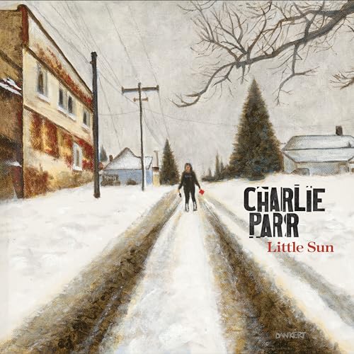 Painted album cover for Charlie Parr’s “Little Sun” featuring a snowy street scene.