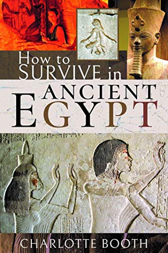 Book cover: "How to Survive in Ancient Egypt" with Egyptian imagery.