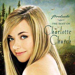 CD cover featuring Charlotte Church with long blonde hair and a soft background.