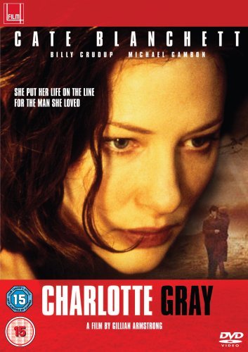 Charlotte Gray" DVD cover featuring Cate Blanchett in a dramatic close-up.