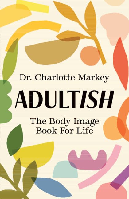 Book cover with abstract floral shapes and bold title “ADULTISH”.