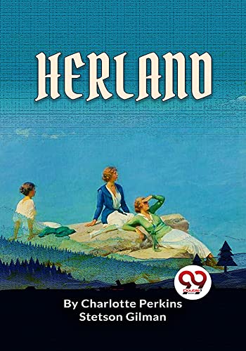 Book cover for "Herland" depicting three women in a landscape.