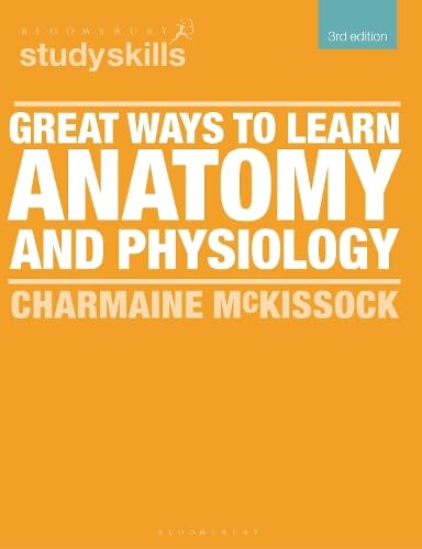 Book cover: “Great Ways to Learn Anatomy and Physiology,” 3rd edition.