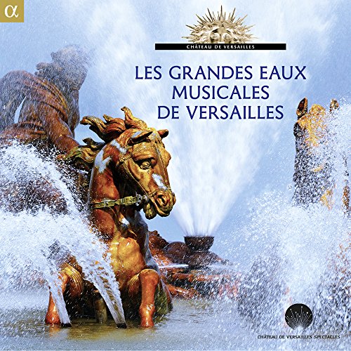 Charpentier / Le Poem Harmoniq - Les Grandes Eaux Musicales de Versailles [CD]