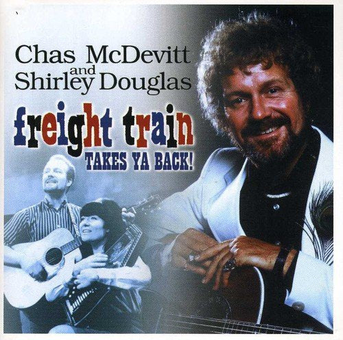 CD cover for Chas McDevitt & Shirley Douglas’ “Freight Train” album.
