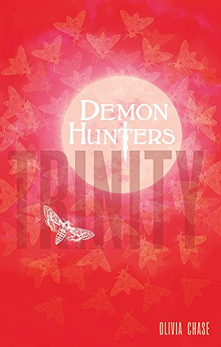 Book cover: red background with moths, large white text “Trinity” and “Demon Hunters”.