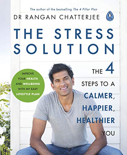 Book cover: “The Stress Solution” with author Dr. Rangan Chatterjee’s portrait.