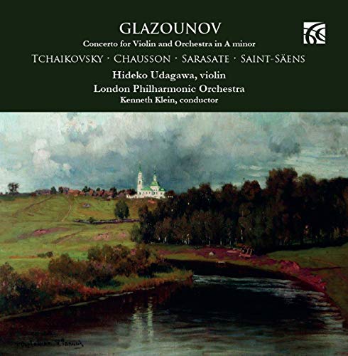 Chausson / Glazounov / Sarasat - Alexander Glazunov: Concerto for Violin & Orchestra in A minor [CD]