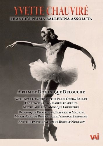 DVD cover for “Chauvire” documentary featuring ballerina Yvette Chauviré.