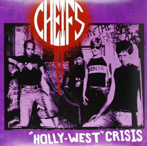 Vinyl album cover for “Holly-West Crisis” by The Chiefs, featuring a band portrait.