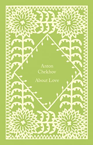Light green book cover with white floral patterns and the title About Love by Chekhov.