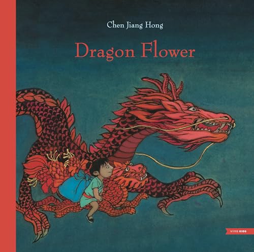 Book cover: red dragon with a child, titled “Dragon Flower”.