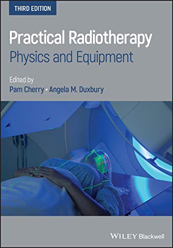 Book cover: "Practical Radiotherapy," showing a patient under a radiotherapy machine.