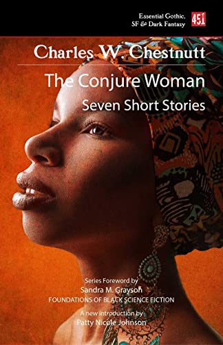 Book cover: “The Conjure Woman” by Charles W. Chestnut, featuring a portrait.