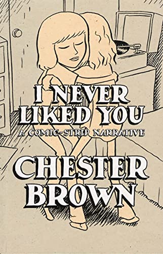 Comic book cover: sad girl with text "I Never Liked You" and author name.