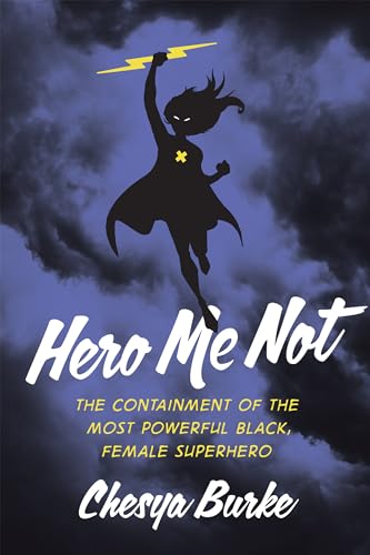 Book cover: Silhouette of a superhero raising a fist against stormy sky.