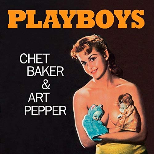 Album cover featuring a woman holding two puppets with text Playboys Chet Baker Art Pepper.