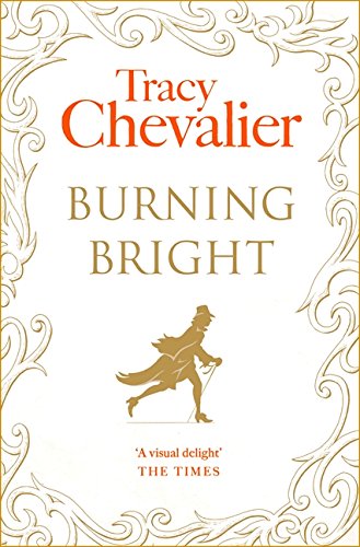 Book cover for "Burning Bright" by Tracy Chevalier, with a silhouette.