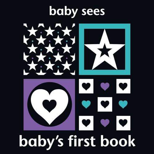 Cover of Baby Sees: Baby's First Book featuring high-contrast geometric shapes, stars, and hearts.