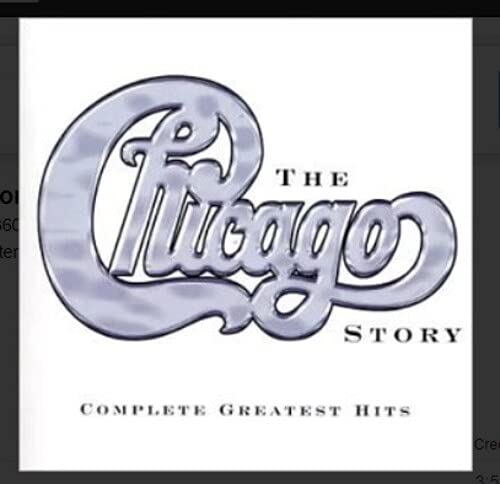 Album cover for Chicago The Chicago Story featuring the band logo on white background.