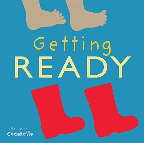 Book cover featuring a child's feet, red rain boots, and the title Getting Ready.