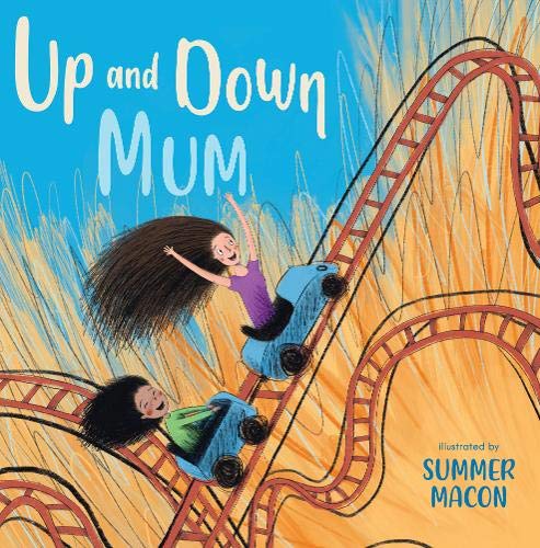 Child on a blue rollercoaster with mother, illustrated book cover.