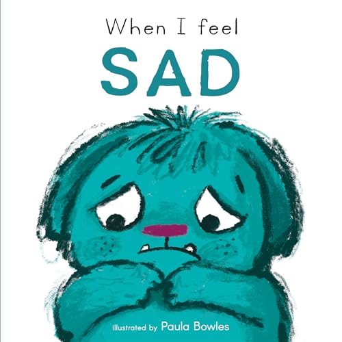 Book cover: blue monster with a sad expression, titled "When I feel SAD".