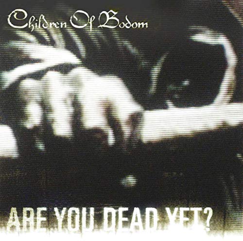 CD cover for Children Of Bodom’s “Are You Dead Yet?” album, grayscale.