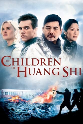Movie poster for “The Children of Huang Shi” featuring four actors and wartime scene.